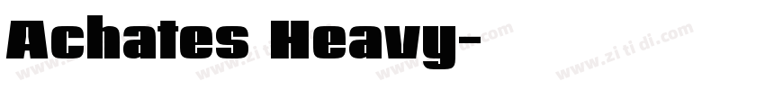 Achates Heavy字体转换